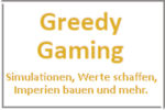 Online Spiele Coburg - Simulationen - Greedy Gaming